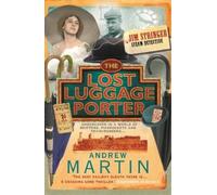 Andrew Martin The Lost Luggage Porter (Tascabile) Jim Stringer