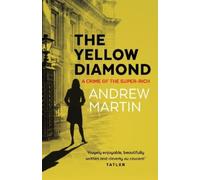 Andrew Martin The Yellow Diamond (Tascabile)