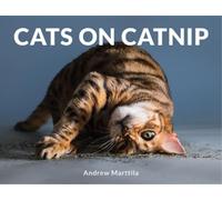 Andrew Marttila Cats on Catnip (Copertina rigida)