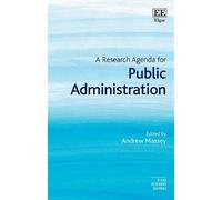 Andrew Massey A Research Agenda for Public Administration (Copertina rigida)