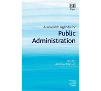 Andrew Massey A Research Agenda for Public Administration (Tascabile)