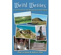Andrew May Paul Jackson Weird Wessex (Tascabile)