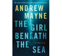Andrew Mayne The Girl Beneath the Sea (Tascabile) Underwater Investigation Unit
