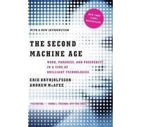 Andrew McAfee Erik Brynjolfsson The Second Machine Age (Tascabile)