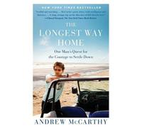 Andrew McCarthy The Longest Way Home (Tascabile)