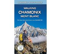 Andrew McCluggage Walking Chamonix Mont Blanc (Tascabile)