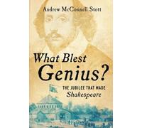 Andrew McConnell Stott What Blest Genius? (Copertina rigida)