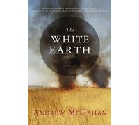 Andrew Mcgahan White Earth (Tascabile)