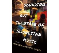 Andrew McGraw Sounding Out the State of Indonesian Music (Copertina rigida)