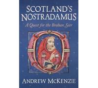 Andrew McKenzie Scotland’s Nostradamus (Copertina rigida)