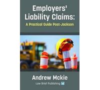 Andrew Mckie Employers' Liability Claims (Tascabile)