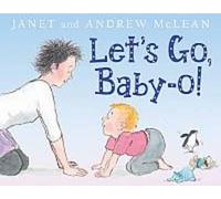 Andrew McLean Janet McLean Let's Go, Baby-o (Libro di cartone)