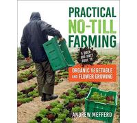 Andrew Mefferd Practical No-Till Farming (Tascabile)