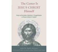 Andrew Meszaros The Center Is Jesus Christ Himself (Copertina rigida)