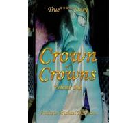 Andrew Michael Harrison Crown of Crowns (Tascabile)