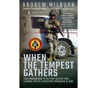 Andrew Milburn When the Tempest Gathers (Tascabile)