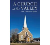 Andrew Miller A Church in the Valley (Tascabile)