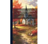 Andrew Miller 'the Brethren' (Copertina rigida)