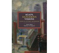 Andrew Milner Again, Dangerous Visions (Tascabile) Historical Materialism