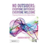 Andrew Moffat No Outsiders: Everyone Different, Everyone Welcome (Tascabile)