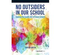 Andrew Moffat No Outsiders in Our School (Tascabile) No Outsiders