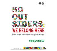 Andrew Moffat No Outsiders: We Belong Here (Tascabile) No Outsiders