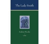 Andrew Moodie The Lady Smith (Tascabile)