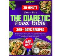 Andrew Moore Super Easy Diabetic Food Bible (Tascabile)