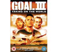 Andrew Morahan - Goal III: Taking on The World [DVD] [Edizione: Regno Unito]