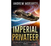 Andrew Moriarty Imperial Privateer (Tascabile)