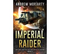 Andrew Moriarty Imperial Raider (Tascabile)