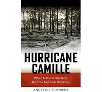Andrew Morris Hurricane Camille (Copertina rigida)