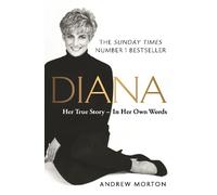 Andrew Morton Diana: Her True Story - In Her Own Words (Tascabile)