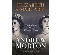 Andrew Morton Elizabeth & Margaret (Copertina rigida)