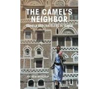 Andrew Moscrop The Camel's Neighbor (Tascabile)