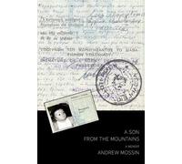 Andrew Mossin A Son From The Mountains (Tascabile)