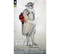 Andrew Motion William Barnes (Tascabile) Poet to Poet