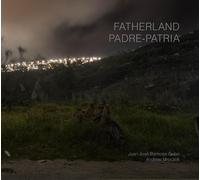 Andrew Mroczek Juan José Barboza-Gubo Fatherland (Copertina rigida)