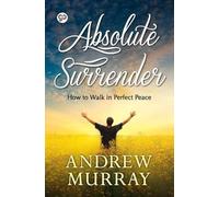 Andrew Murray Absolute Surrender (Tascabile) General Press