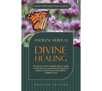 Andrew Murray Divine Healing (Tascabile)