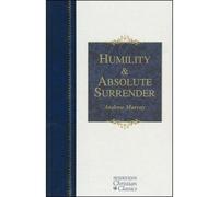 Andrew Murray Humility and Absolute Surrender (Copertina rigida)
