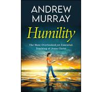 Andrew Murray Humility (Christian Classics in Easy-Read Layout) (Tascabile)
