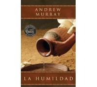 Andrew Murray La humildad (La belleza de la santidad) (Copertina rigida)