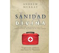 Andrew Murray La sanidad divina (Tascabile)