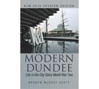 Andrew Murray Scott Modern Dundee (Tascabile)