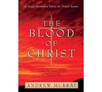 Andrew Murray The Blood of Christ (Tascabile)