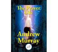 Andrew Murray The Prayer Life (Tascabile)