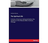 Andrew Murray The Spiritual Life (Tascabile)