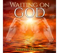 Andrew Murray Waiting on God (Copertina rigida)