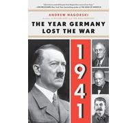 Andrew Nagorski 1941: The Year Germany Lost the War (Tascabile)